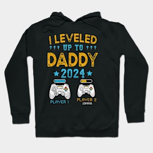 I Leveled Up To Daddy 2024 Funny Soon To Be Dad 2024 Hoodie